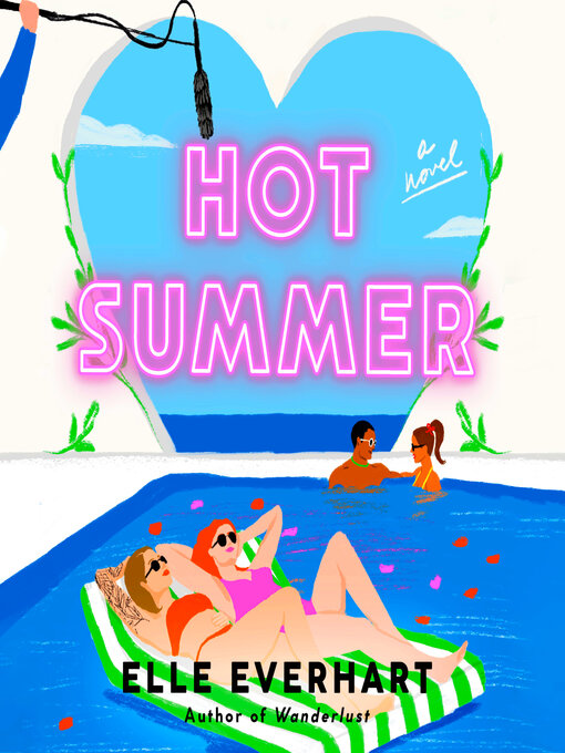 Title details for Hot Summer by Elle Everhart - Available